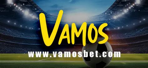 www.vamos bets.com